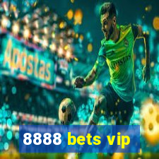 8888 bets vip